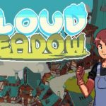 Cloud Meadow Free Download PC Game Full Version