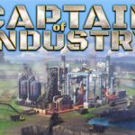 Captain of Industry Free Download